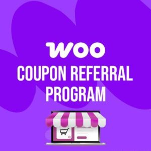 Coupon Referral Program for WooCommerce