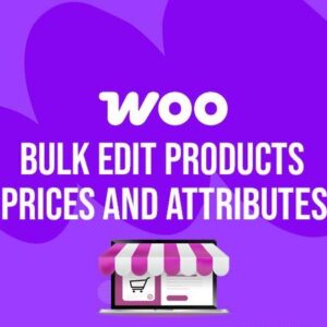 Bulk Edit Products, Prices, and Attributes for WooCommerce