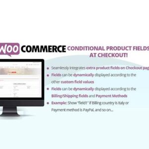 WooCommerce Conditional Product Fields at Checkout
