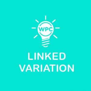 WPC Linked Variation for WooCommerce Premium